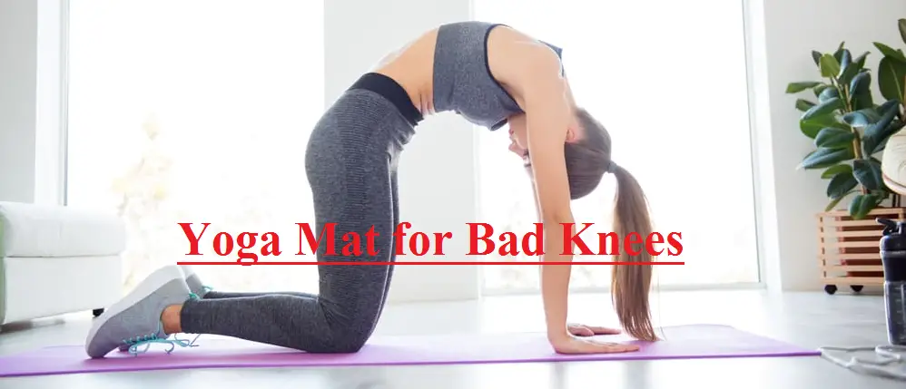 best yoga mat for bad knees